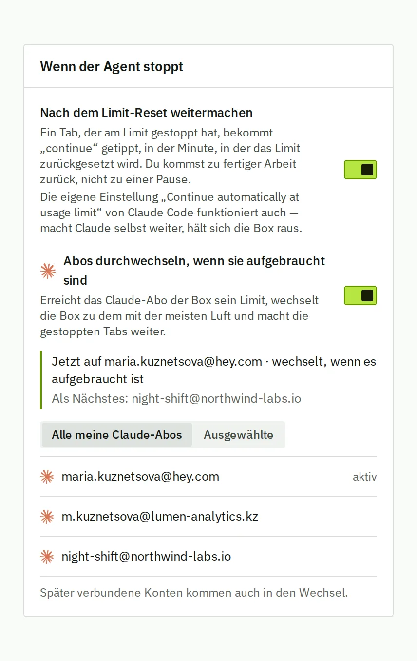 Wenn der Agent stoppt: nach dem Limit-Reset weitermachen und Abos durchwechseln, wenn sie aufgebraucht sind, beides an, samt dem Konto, auf das die Box als Nächstes wechselt.